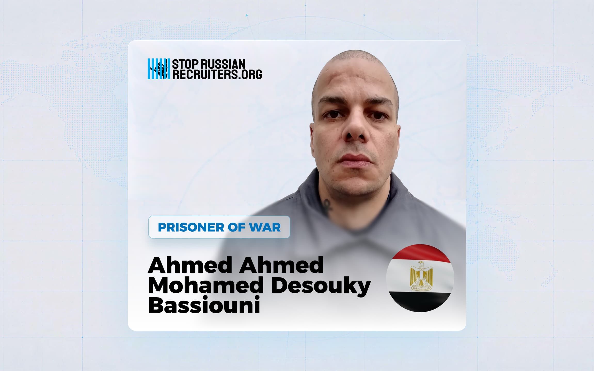 Ahmed Ahmed Mohamed Desouky Bassiouni from Egypt Joined the Russian Army and Became a Prisoner of War in Ukraine