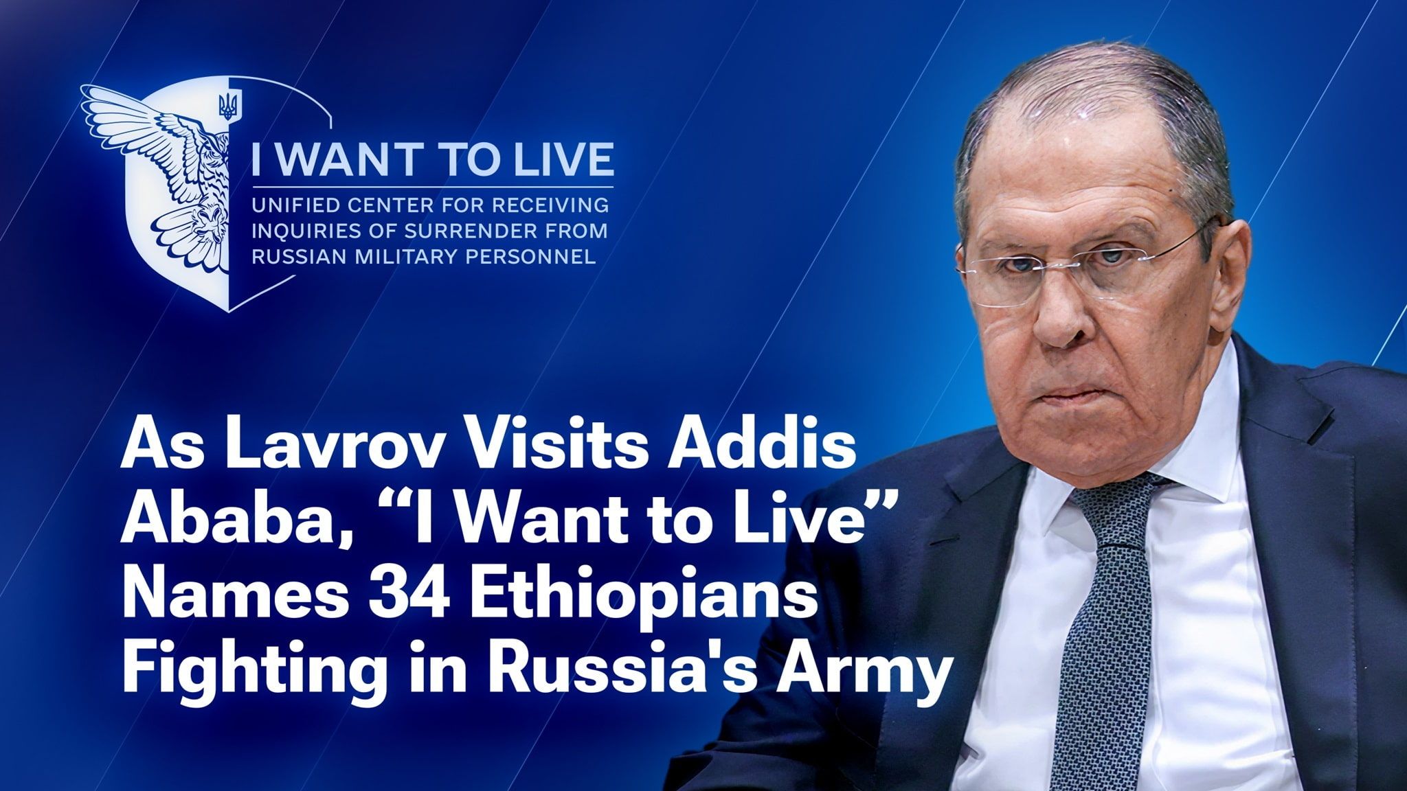 While Lavrov Visits Ethiopia, The Names of 34 Ethiopians Fighting in Russia's Army Published