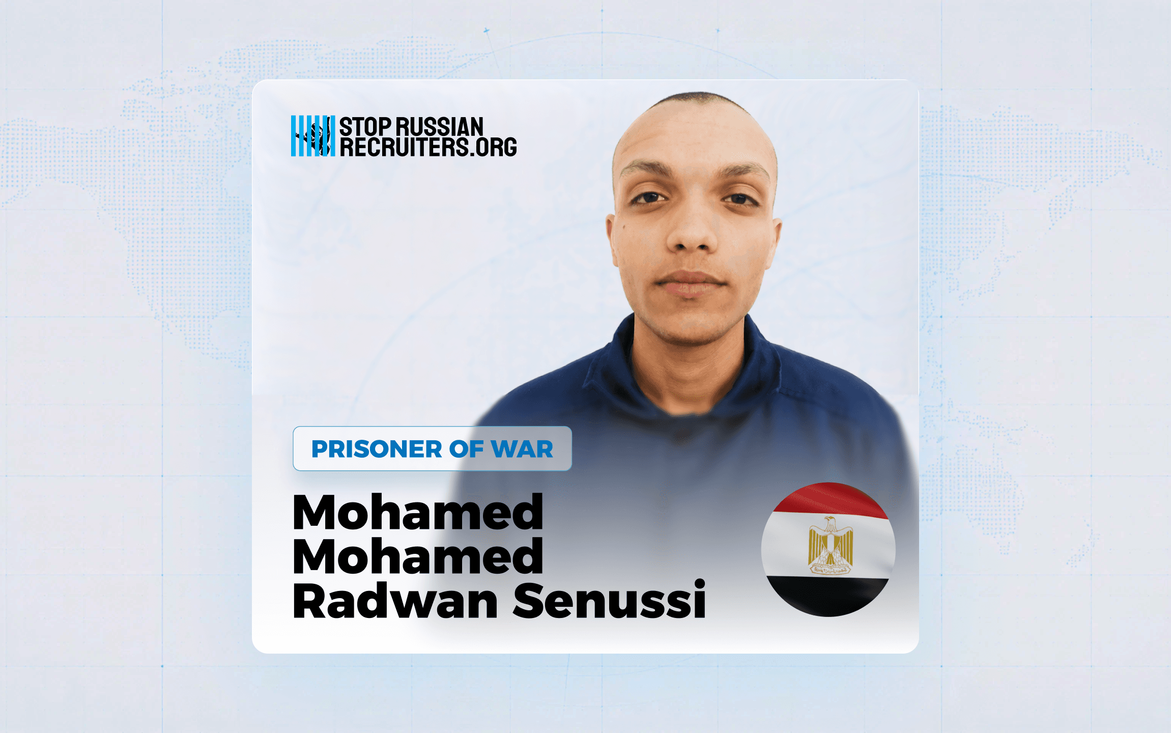 Mohamed Mohamed Radwan Senussi, d'Égypte, a rejoint l'armée russe et est devenu prisonnier de guerre en Ukraine