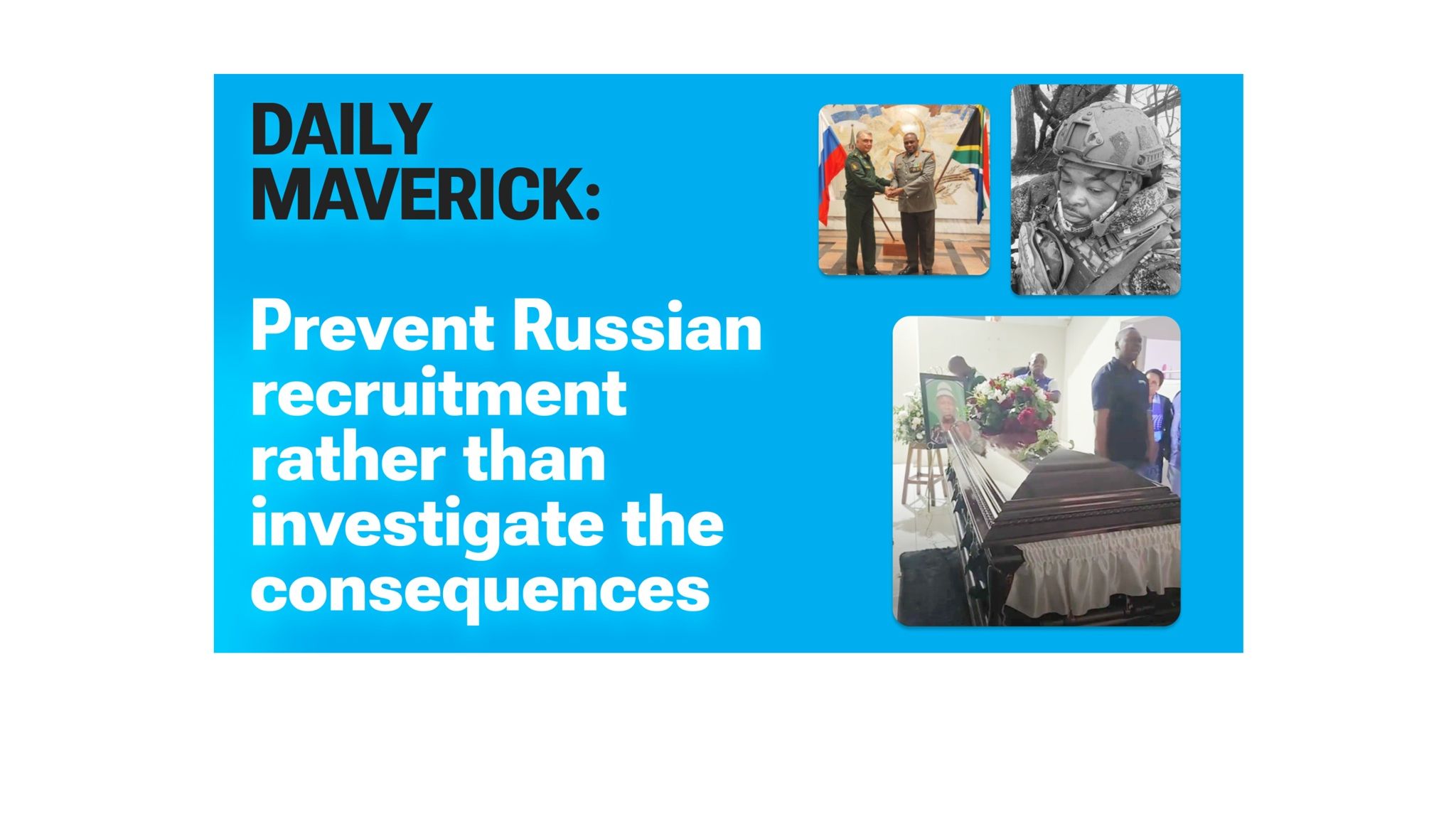 L'Afrique du Sud est meilleure pour enquêter sur le recrutement russe que pour le prévenir. Un analyste a cartographié cinq réformes pour y remédier.