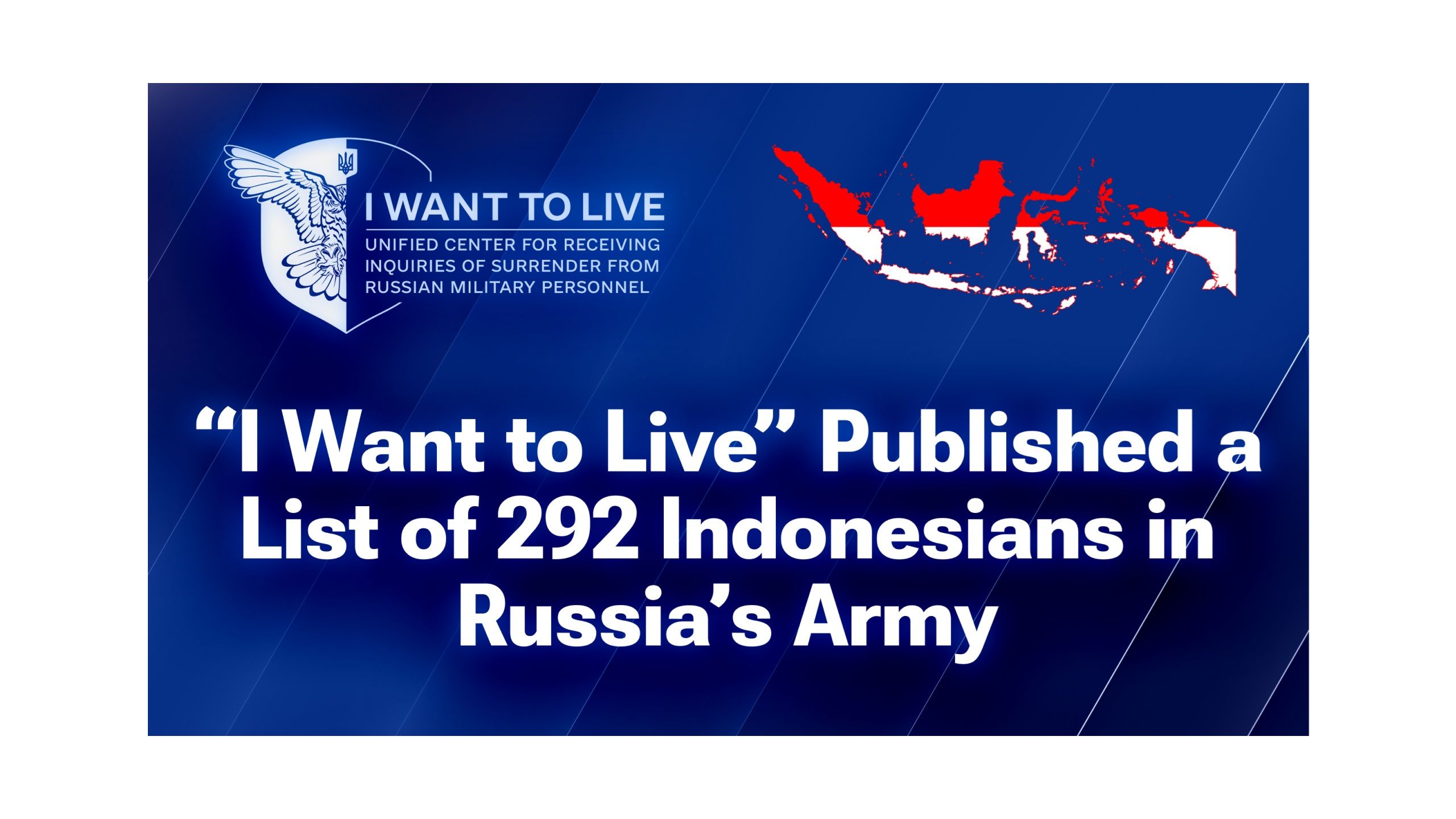 Ukraine's I Want to Live Publishes List of 292 Indonesians Recruited Into Russia's Army