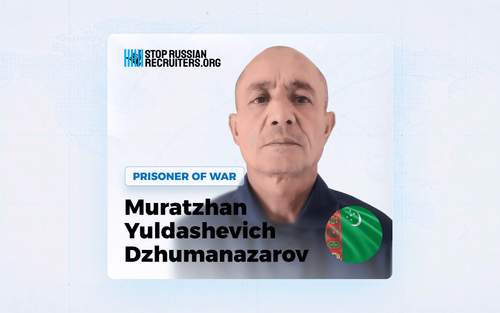 Muratzhan Yuldashevich Dzhumanazarov from Turkmenistan Joined the Russian Army and Became a Prisoner of War in Ukraine